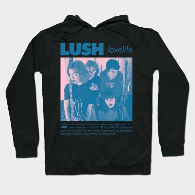 Lush - 90s fanmade Hoodie by fuzzdevil